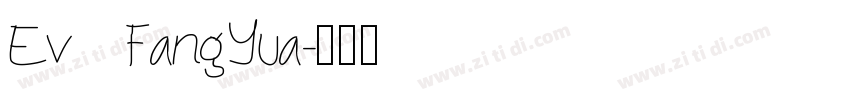 Ev   FangYua字体转换